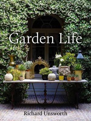 Garden Life - Richard Unsworth