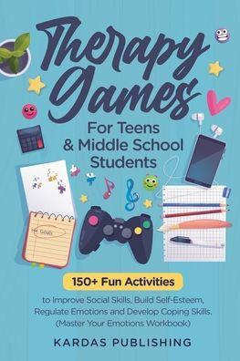 Therapy Games for Teens & Middle School Students - 
