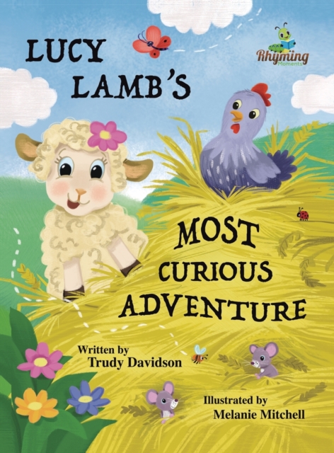 Lucy Lamb's Most Curious Adventure - Trudy Davidson