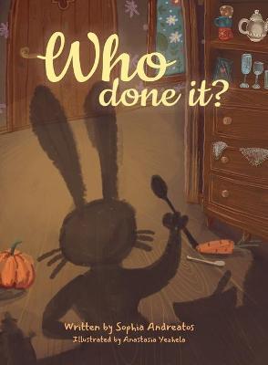 Who Done It? - Sophia Andreatos