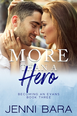 More Than a Hero - Jenni Bara