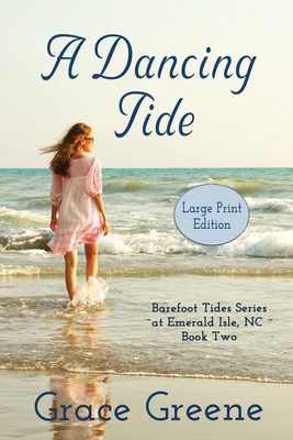 A Dancing Tide (Large Print) - Grace Greene