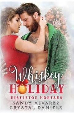 Coperta cărții 'Whiskey Holiday - Crystal Daniels'