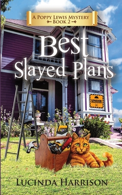 Best Slayed Plans - Lucinda Harrison