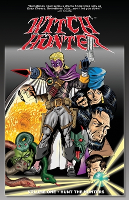 Witch Hunter Volume One Hunt The Hunters - Vincent J. Ferrante