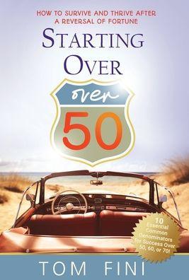 Starting Over...Over 50: