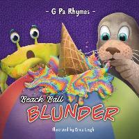 Beach Ball Blunder - Erica Leigh