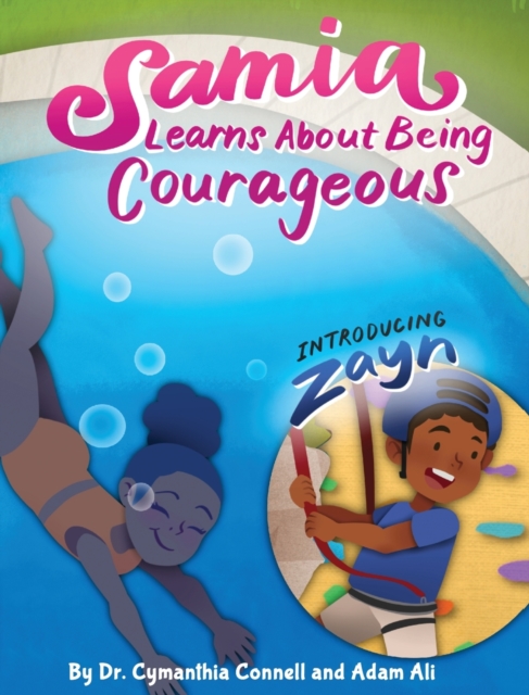 Samia Learns about Being Courageous - Adam Ali