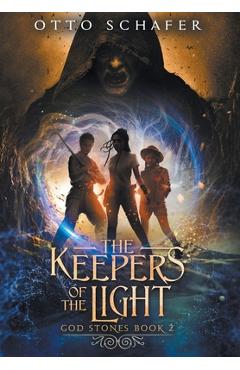 Coperta cărții 'The Keepers of the Light - Otto Schafer'