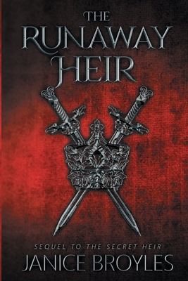 The Runaway Heir - Janice Broyles