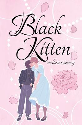 Black Kitten - Melissa Sweeney