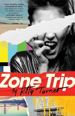 Zone Trip - Kitty Turner