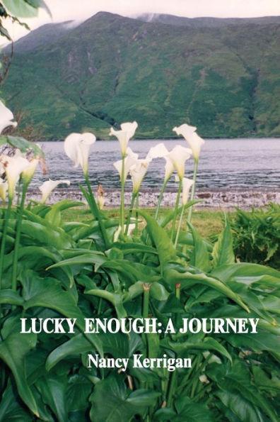 Coperta cărții 'Lucky Enough: A Journey - Nancy Kerrigan'