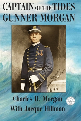 Coperta cărții 'Captain of the Tides Gunner Morgan - Charles Morgan'