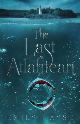 Coperta cărții 'The Last Atlantean - Emily Hayse'