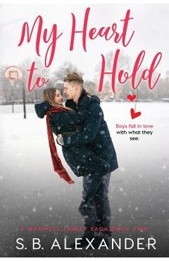 Poza produsului My Heart to Hold - S. B. Alexander