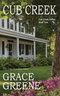 Cub Creek - Grace Greene