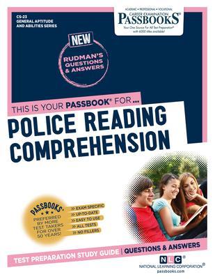 Police Reading Comprehension (CS-23): Passbooks Study Guide - National Learning Corporation