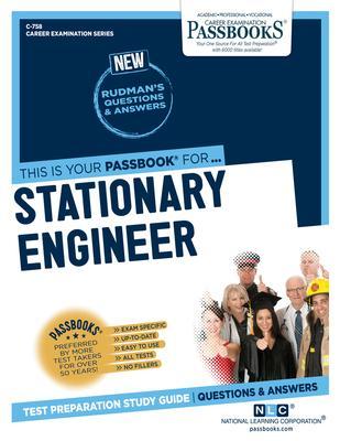 Stationary Engineer (C-758): Passbooks Study Guide - National Learning Corporation