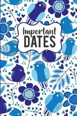Important Dates: Birthday and Anniversary Reminder Book, Blue Bird Pattern Cover - Camille Publishing