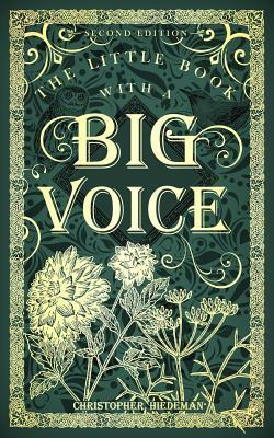 The Little Book with a Big Voice - Christopher Hiedeman