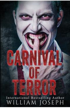 Coperta cărții 'Carnival of Terror - William Joseph'