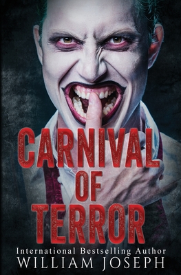 Carnival of Terror - William Joseph