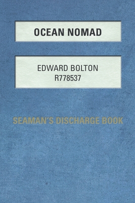 Ocean Nomad - Edward Albert Bolton