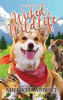 Wicked Wildlife - Mildred Abbott