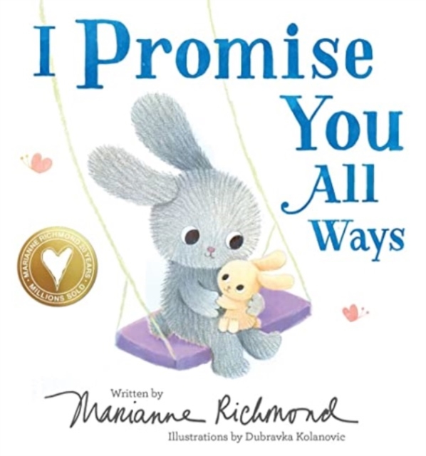 I Promise You All Ways - Marianne Richmond