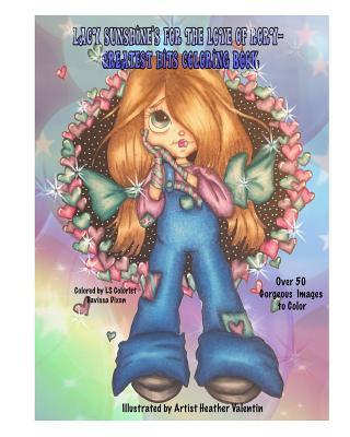 Lacy Sunshine's For The Love of Rory Greatest Hits Coloring Book: Rory The Sweet Urchin Coloring Book Adults and All Ages - Heather Valentin