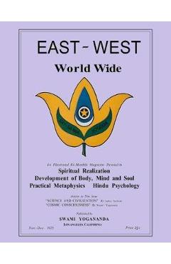 Coperta cărții 'East-West Magazine World Wide, Volume I, No. 1: Nov.-Dec., 1925-1926: A New OCR Look at The Inaugural Issue - Donald'