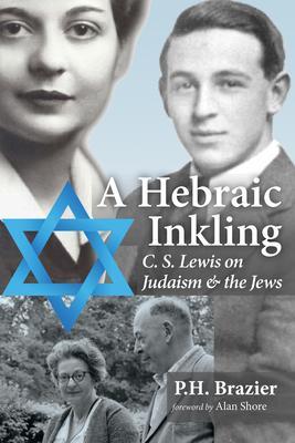 A Hebraic Inkling - P. H. Brazier