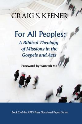 For All Peoples - Craig S. Keener