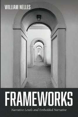 Frameworks - William Nelles