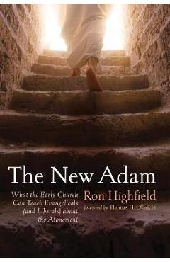 Coperta cărții 'The New Adam - Ron Highfield'