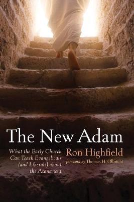 The New Adam - Ron Highfield