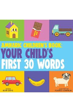 Poza produsului Amharic Children's Book: Your Child's First 30 Words - Federico Bonifacini
