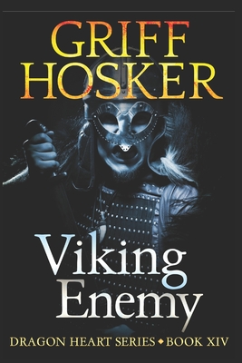 Viking Enemy - Griff Hosker