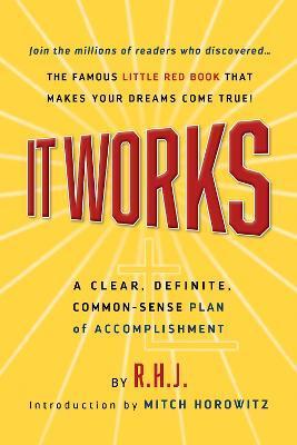Coperta cărții 'It Works Deluxe Edition: A Clear, Definite, Common-Sense Plan of Accomplishment - Roy Herbert Jarrett'