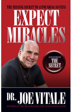 Coperta cărții 'Expect Miracles Second Edition - Joe Vitale'