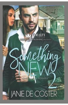 Coperta cărții 'Something New 2: An Interracial Romance - Janie De Coster'