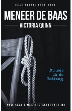 Coperta cărții 'Meneer de baas - Victoria Quinn'