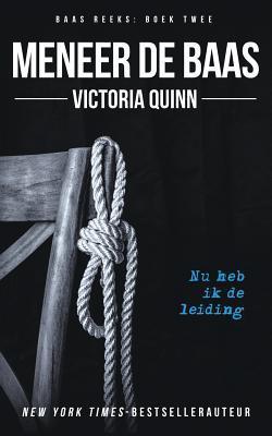 Meneer de baas - Victoria Quinn