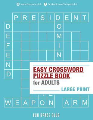Easy Crossword Puzzle Books for Adults Large Print: Crossword Easy Puzzle Books - Nancy Dyer
