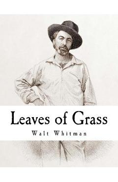 Coperta cărții 'Leaves of Grass: Walt Whitman - Walt Whitman'
