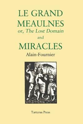 Le Grand Meaulnes and Miracles - R. B. Russell