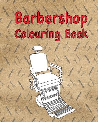 Barbershop Colouring Book - Sarah Mlodzianowski