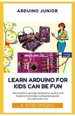 Coperta cărții 'Arduino Junior: Learn Arduino For Kids can be Fun - Kamalvilla Sukar'