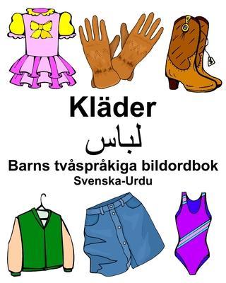 Svenska-Urdu Kläder/لباس Barns tvåspråkiga bildordbok - Richard Carlson